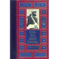 L. Garros - Storia della Legione Straniera